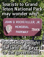 Rockefeller was responsible for gathering together a large section of parkland in this beautiful area amidst a furor of ranchers and land holders. Putting together a series of real estate deals, Rockefeller's Snake River Land Company was able to amass 35,000 acres of Jackson Hole properties.